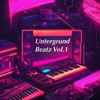 Untergrund Beatz, Vol. 1