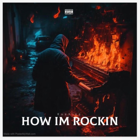 How Im Rockin | Boomplay Music