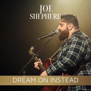 Dream On Instead lyrics | Boomplay Music