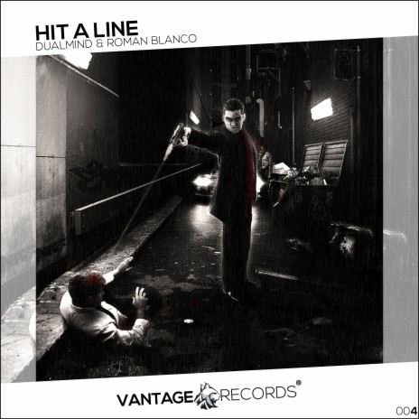 Hit A Line ft. Roman Blanco | Boomplay Music