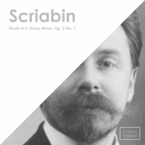 Scriabin: Etude in C Sharp Minor, Op. 2 No. 1