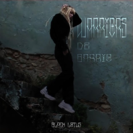 Warriors de Barrio ft. Stalow Produccion | Boomplay Music