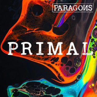 Primal lyrics | Boomplay Music