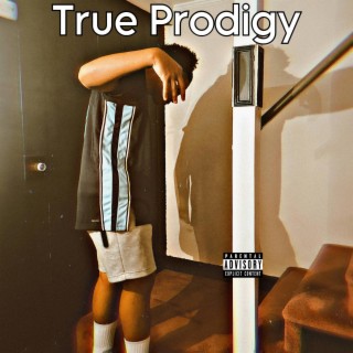 True Prodigy