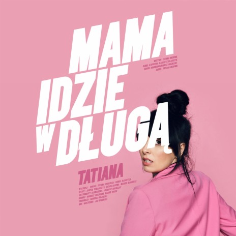 Mama (idzie w długą) | Boomplay Music