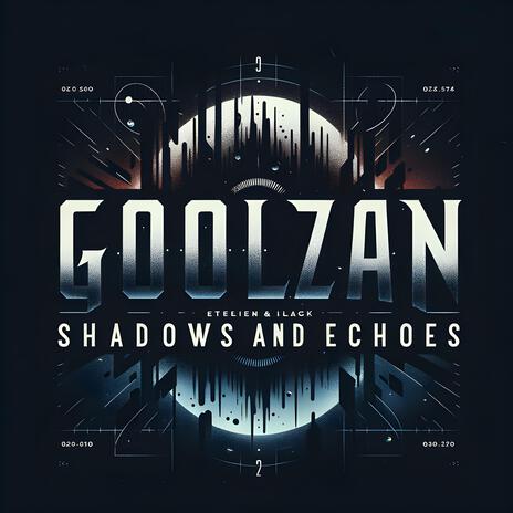 Shadows And Echoes | Boomplay Music