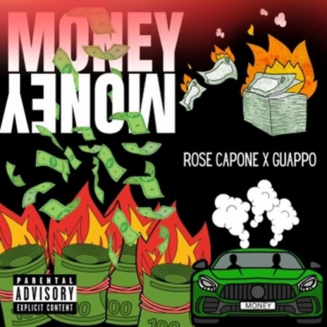 MONEY ft. Rose Capone