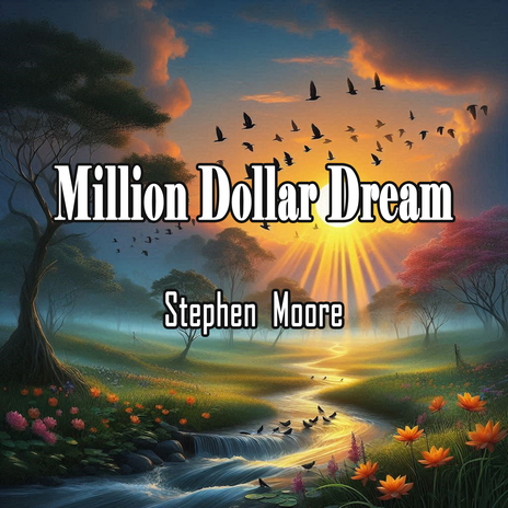 Million Dollar Dream | Boomplay Music