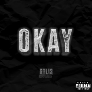 Okay lyrics | Boomplay Music