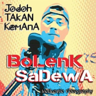 Jodoh Takkan Kemana