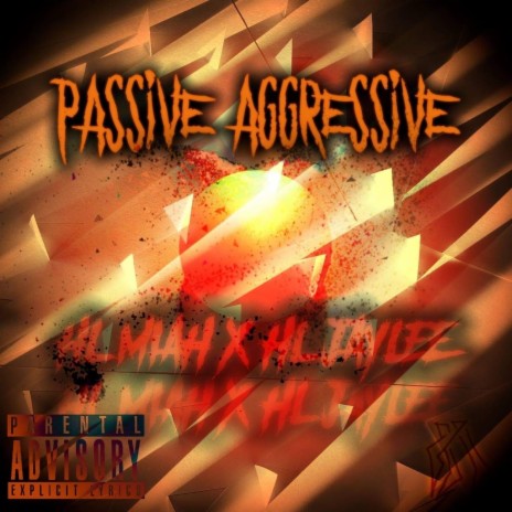 Passive Aggressive | Boomplay Music