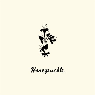 Honeysuckle