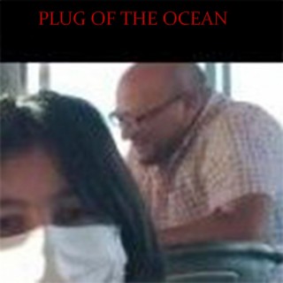 Plug of the ocean