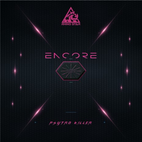 Encore ft. Psytro Killer | Boomplay Music