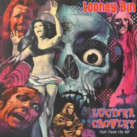 Looney Bin ft. Fame The H.O.F | Boomplay Music