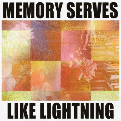 Memory Serves Like Lightning | Boomplay Music