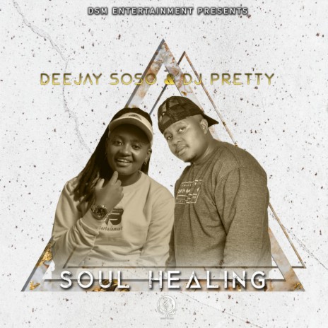 Soul Healing ft. Dj Pretty | Boomplay Music