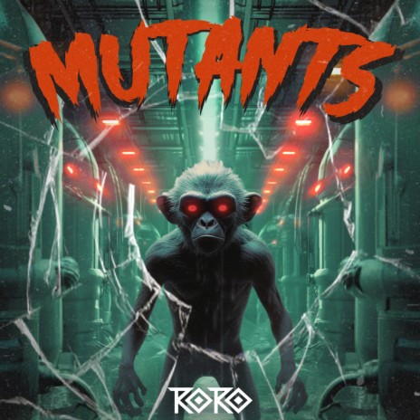 Mutants | Boomplay Music