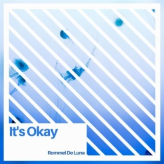 It's Okay