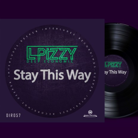 Stay This Way (Original Mix)