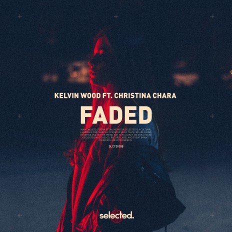 Faded ft. Christina Chara | Boomplay Music