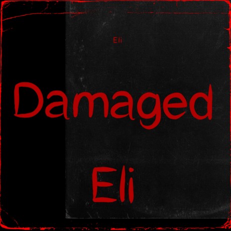 Damaged | Boomplay Music