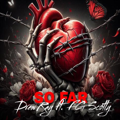 So Far ft. FG Scotty | Boomplay Music