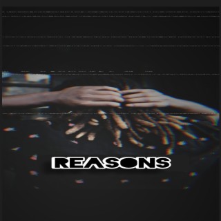 Reasons