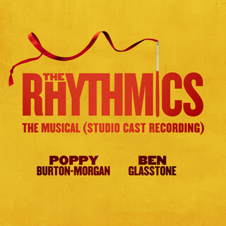 The Rhythmics: The Musical (Studio Cast Recording)