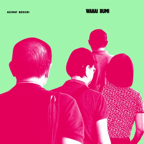 Wahai Bumi | Boomplay Music