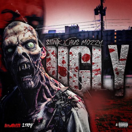 Ugly ft. Hus Mozzy | Boomplay Music