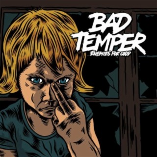 Bad Temper