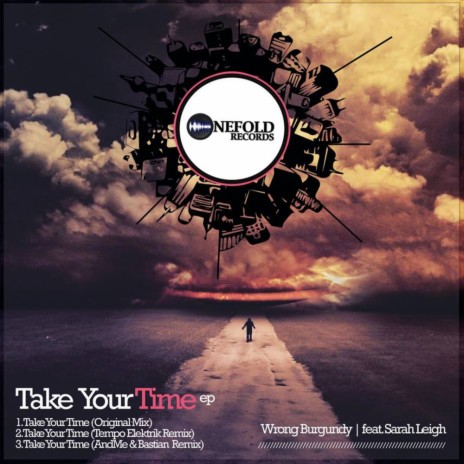 Take Your Time (Tempo Elektrik Remix) ft. Sarah Leigh | Boomplay Music