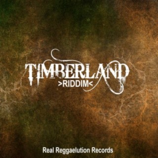 Timberland Riddim