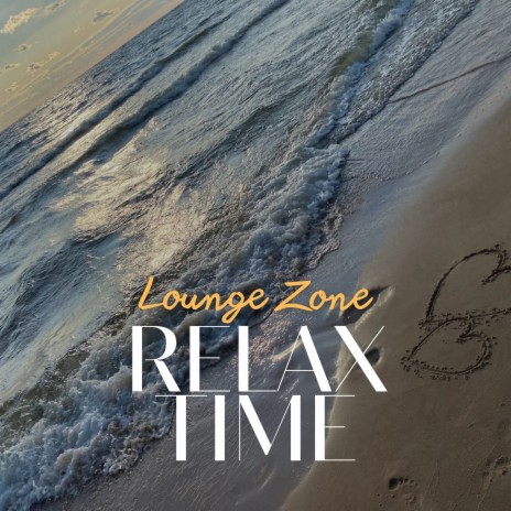Relax Time | Boomplay Music