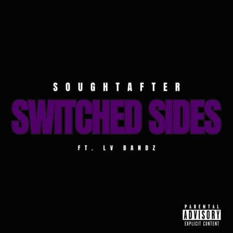 Switched Sides ft. LVBandz | Boomplay Music