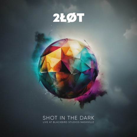 Shot in the Dark Live (from Blackbird Studios) | Boomplay Music