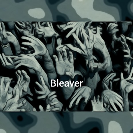 Bleaver