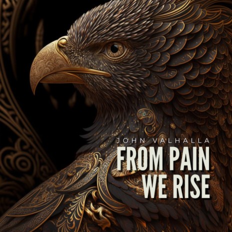 From Pain We Rise | Boomplay Music