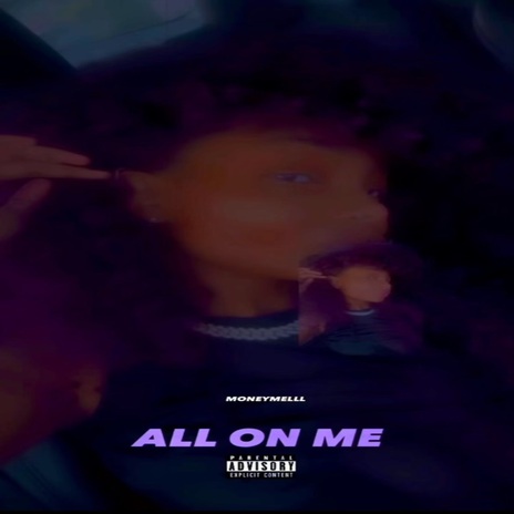 All On Me | Boomplay Music