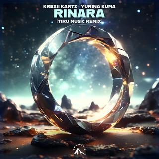 Rinara (TIRU Music Remix)