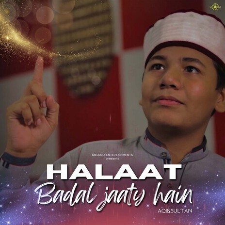 Halaat Badal Jaaty Hain | Boomplay Music