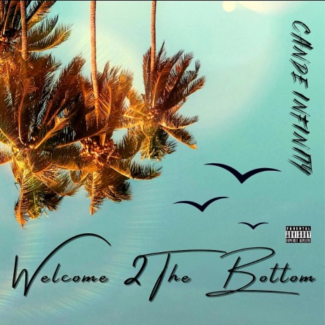 Welcome 2 The Bottom | Boomplay Music