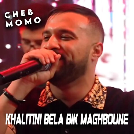 Khalitini Bela Bik Maghboune | Boomplay Music