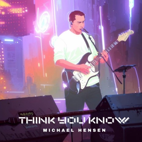 Think You Know | Boomplay Music