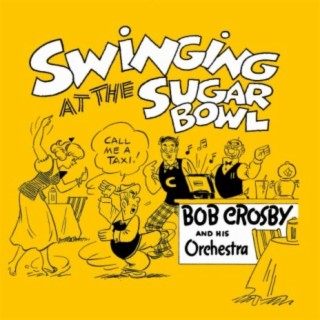 Bob Crosby And His Orchestra