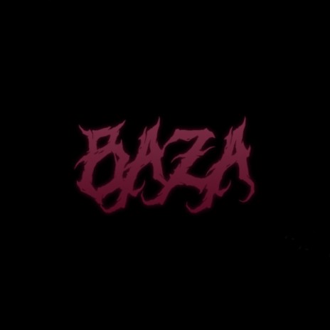 BAZA ft. FRK | Boomplay Music