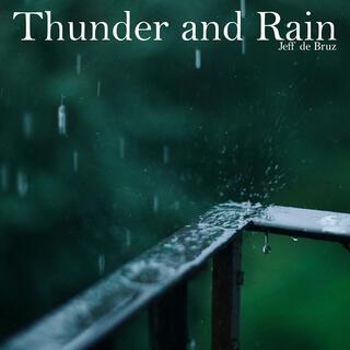 Thunder and Rain