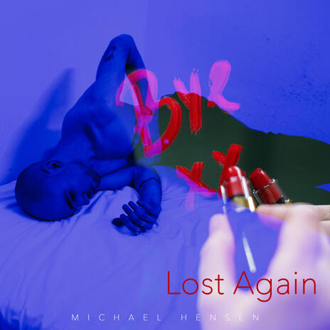 Lost Again | Boomplay Music