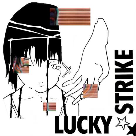 Lucky Strike | Boomplay Music